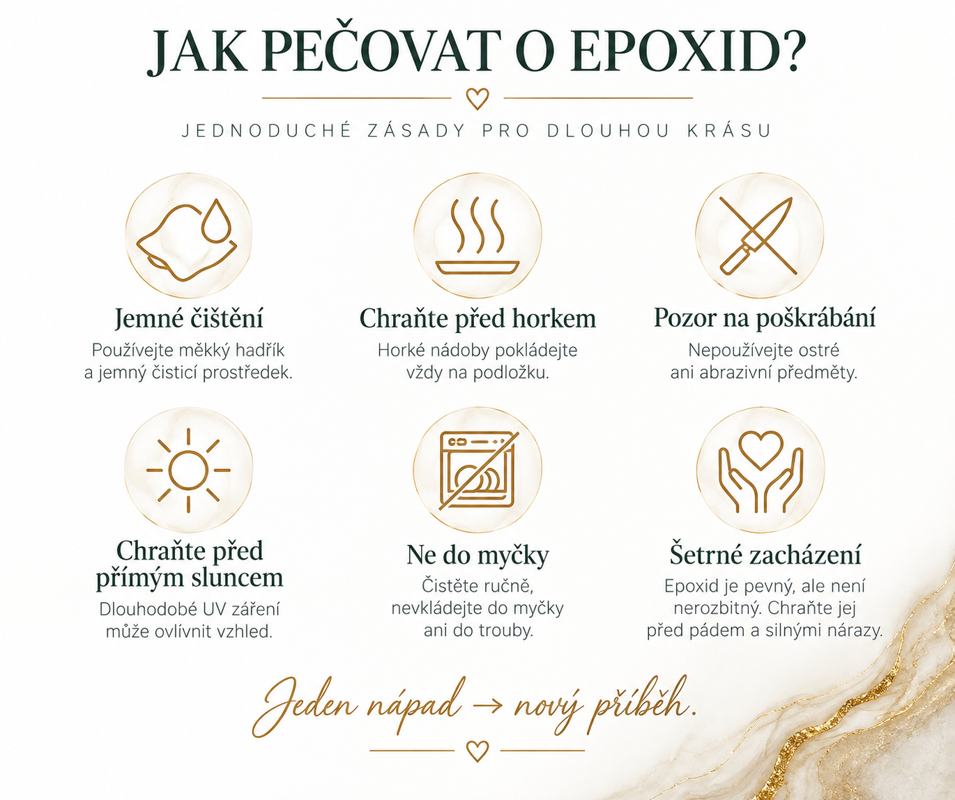 Jak pečovat o epoxidový výrobek